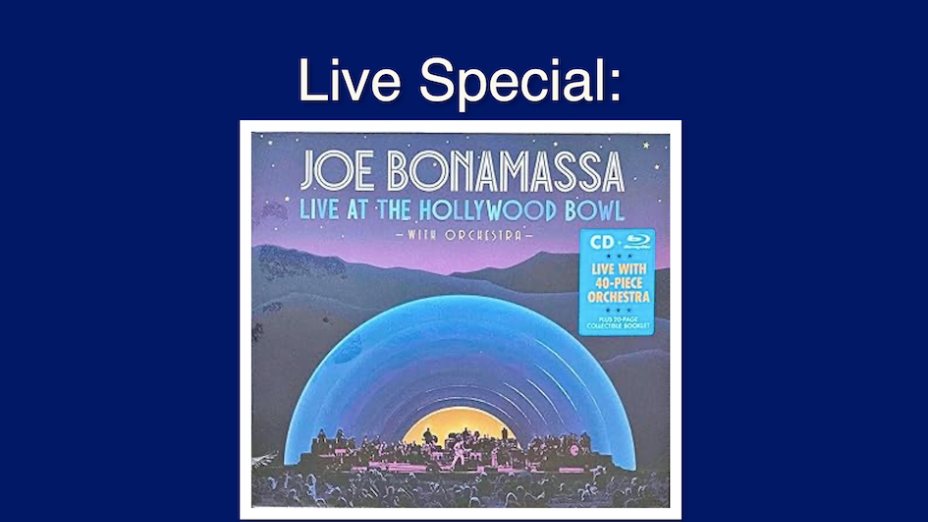 “ABSOLUTE ROCK - The Classic Rock Hour” - Nr. 804 – Live Special: JOE BONAMASSA - Live At The Hollywood Bowl With Orchestra