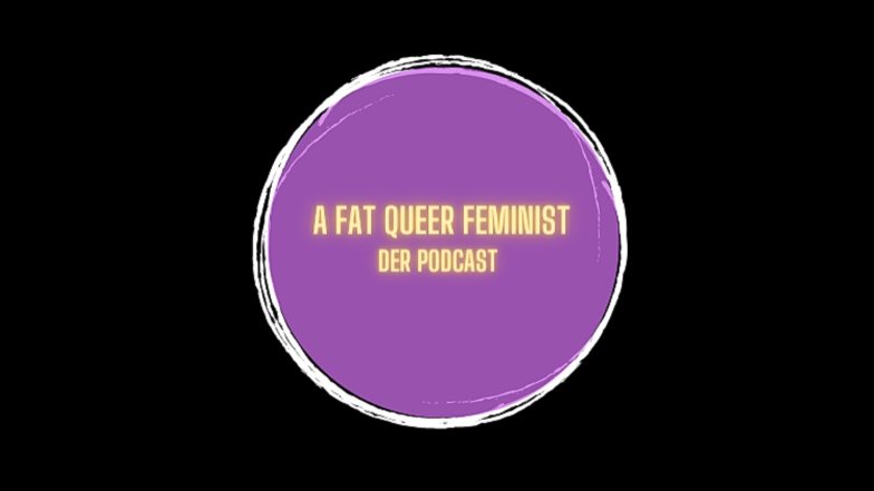 A FAT QUEER FEMINIST