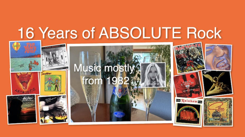 “ABSOLUTE ROCK - The Classic Rock Hour” -  Nr. 833 – 16 Years of Absolute Rock – Music mostly from 1982